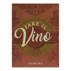 Fabrication du vin 