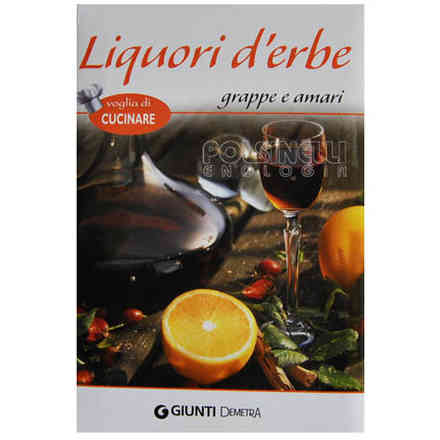 Kräuterliköre, Grappas und Bitter