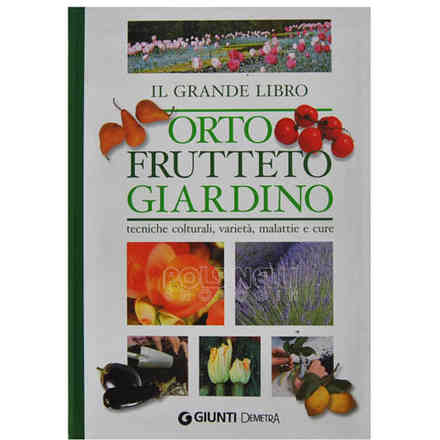 The Big Book. Vegetable Garden, Orchard, Garden
